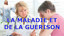 La maladie et de la guérison