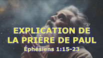 Explication de la prière de Paul