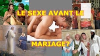 Les relations sexuelles avant le mariage?